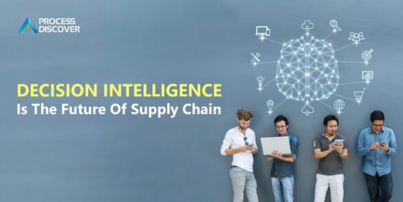 Decision intelligence is the future of supply chain